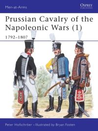 Book Cover for Prussian Cavalry of the Napoleonic Wars by Peter Hofschröer