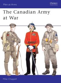 Book Cover for The Canadian Army at War by Mike Chappell