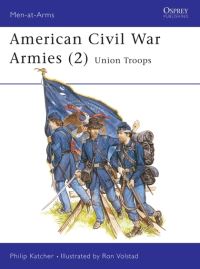 Book Cover for US Civil War Armies by Philip Katcher