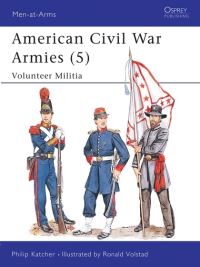 Book Cover for American Civil War Armies by Philip Katcher