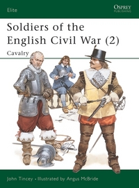 Book Cover for Soldiers of the English Civil War by John Tincey, Angus McBride