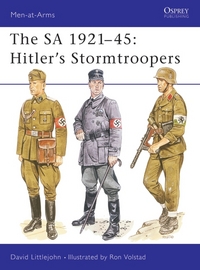 Book Cover for The SA 1921-45 by David Littlejohn, Ron Volstad