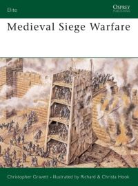 Book Cover for Medieval Siege Warfare by Christopher Gravett