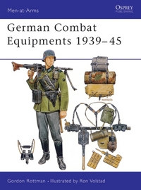 Book Cover for German Combat Equipments 1939-1945 by Gordon L Rottman