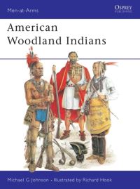 Book Cover for American Woodland Indians by Michael G Johnson