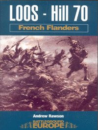 Book Cover for Loos - Hill 70 by Andrew Rawson