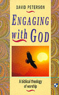 Book Cover for Engaging With God by David Peterson