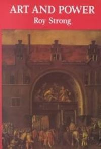Book Cover for Art and Power by Roy Strong