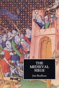 Book Cover for The Medieval Siege by Jim Bradbury