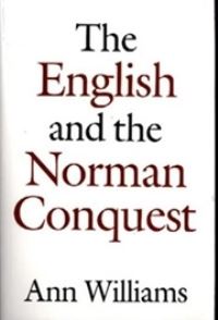 Book Cover for The English and the Norman Conquest by Ann Williams