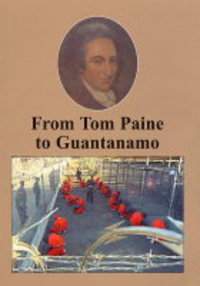 Book Cover for From Tom Paine to Guantanamo by Ken Coates, Bertrand Russell Peace Foundation