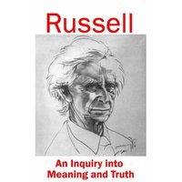 Book Cover for An Inquiry Into Meaning and Truth by Bertrand Russell