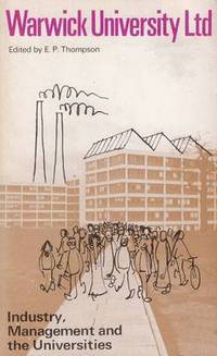 Book Cover for Warwick University Ltd by E P Thompson