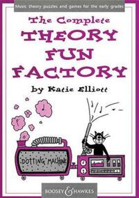 Book Cover for The Complete Theory Fun Factory by Katie Elliott, Kate Elliott
