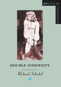 Book Cover for Double Indemnity by Richard Schickel