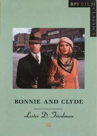 Book Cover for Bonnie and Clyde by Lester D Friedman