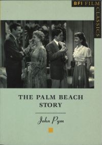 Book Cover for The Palm Beach Story by John Pym