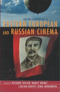 Book Cover for The BFI Companion to Eastern European and Russian Cinema by Richard Taylor
