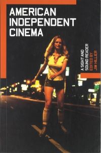 Book Cover for American Independent Cinema by Jim Hillier