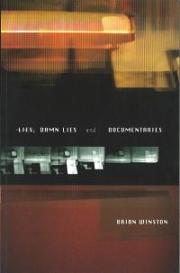 Book Cover for Lies, Damn Lies and Documentaries by Brian Winston
