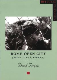 Book Cover for Rome Open City (Roma Città Aperta) by David Forgacs, British Film Institute