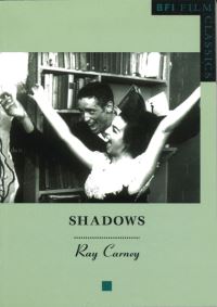 Book Cover for Shadows by Raymond Carney, British Film Institute