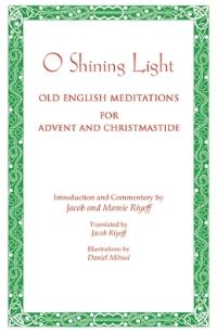 Book Cover for O Shining Light by Jacob Riyeff, Mamie Riyeff