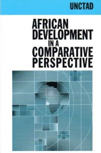 Book Cover for African Development in a Comparative Perspective by United Nations Conference on Trade and Development