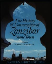Book Cover for History and Conservation of Zanzibar Stone Town by Abdul Sheriff
