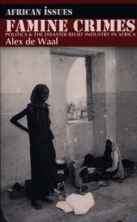 Book Cover for Famine Crimes by Alexander De Waal, International African Institute