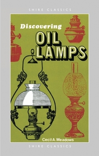 Book Cover for Discovering Oil Lamps by Cecil A Meadows