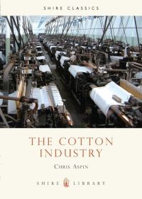 Book Cover for The Cotton Industry by C Aspin