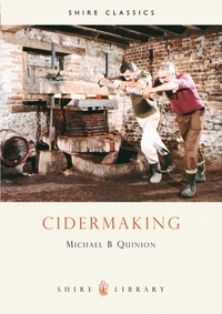 Book Cover for Cidermaking by Michael B Quinion