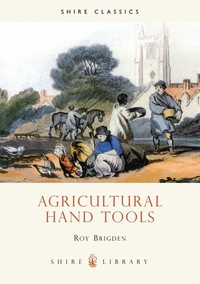Book Cover for Agricultural Hand Tools by Roy Brigden