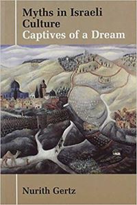 Book Cover for Myths in Israeli Culture by Nurith Gertz