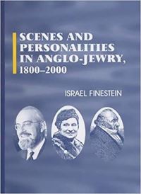 Book Cover for Scenes and Personalities in Anglo-Jewry, 1800-2000 by I Finestein