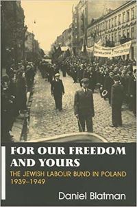 Book Cover for For Our Freedom and Yours by Daniel Blatman
