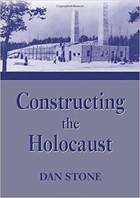 Book Cover for Constructing the Holocaust by Dan Stone