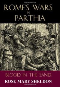 Book Cover for Rome's War in Parthia by Rose Mary Sheldon