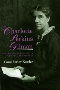 Book Cover for Charlotte Perkins Gilman by Carole Farley Kessler