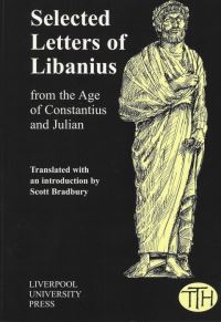Book Cover for Selected Letters of Libanius by Libanius, Scott Bradbury