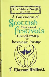 Book Cover for The Silver Bough. V. 2 Calendar of Scottish National Festivals - Candlemas to Harvest Home by FMarian McNeill