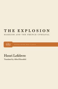 Book Cover for The Explosion by Henri Lefebvre