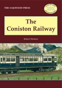 Book Cover for The Coniston Railway by Robert Western