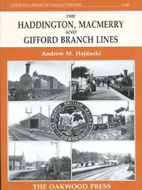 Book Cover for The Haddington, Macmerry and Gifford Branch Lines by Andrew M Hajducki