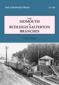 Book Cover for The Sidmouth & Budleigh Salterton Branches by Colin Gordon Maggs