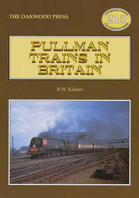 Book Cover for Pullman Trains in Britain by R. W. Kidner