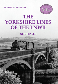 Book Cover for The Yorkshire Lines of the LNWR by Neil Fraser