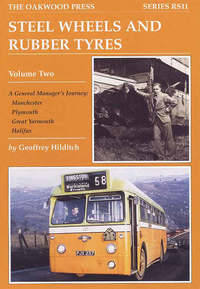 Book Cover for Steel Wheels and Rubber Tyres by G G Hilditch