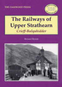 Book Cover for The Railways of Upper Strathearn by Bernard Byrom